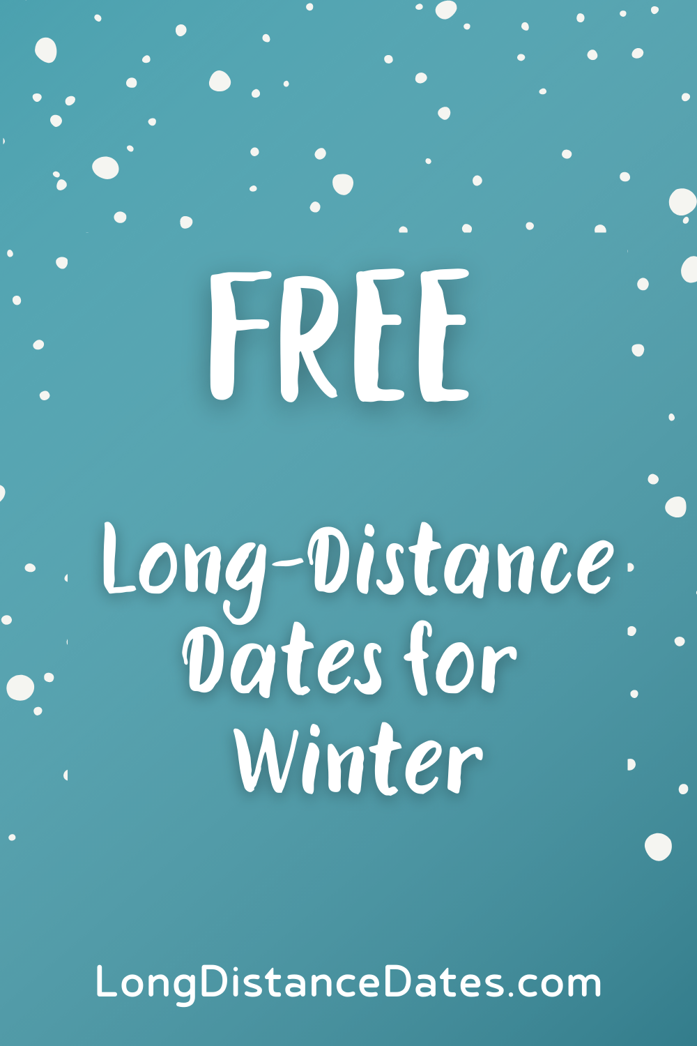 FREE online dates for LDR couples in winter