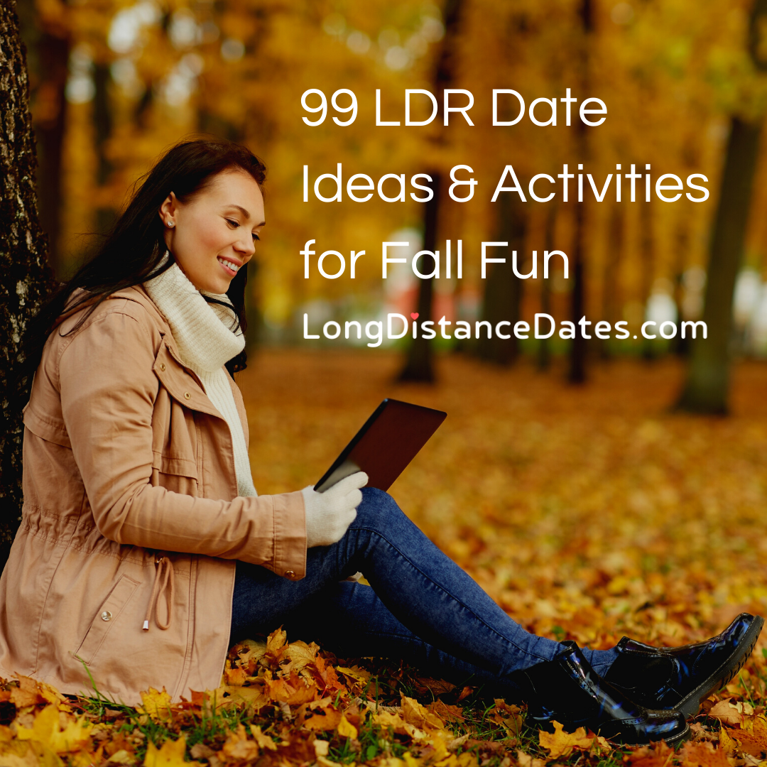 99 Fresh Fall Date Ideas for Long-Distance Couples
